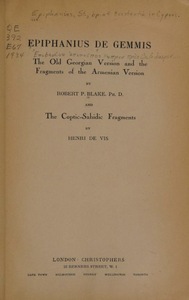 Epiphanius De Gemmis: The Old Georgian Version and the Fragments of the Armenian Version